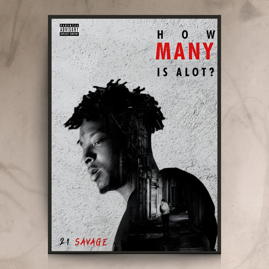 21 Savage How Many Is Alot