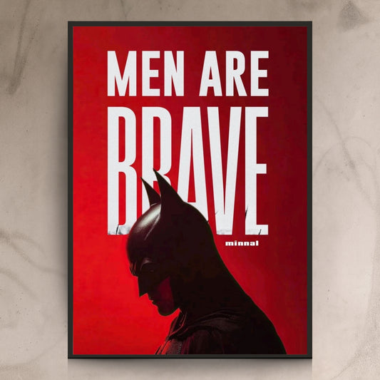 Men Are Brave
