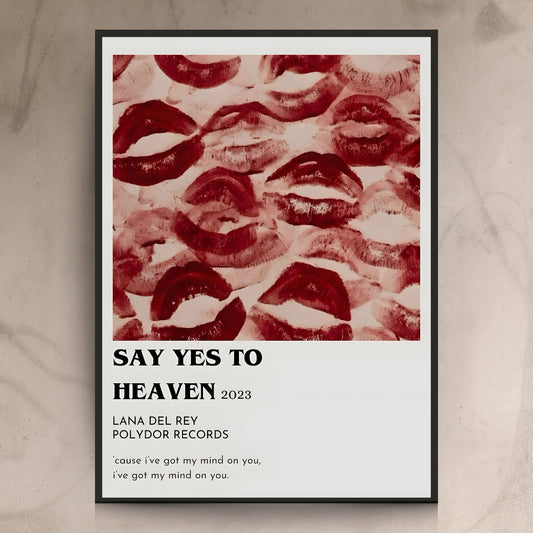 Lana Del Rey Say Yes To Heaven